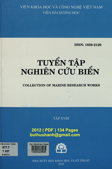 Tuyển Tập Nghiên Cứu Biển Tập 18 (NXB Khoa Học Kỹ Thuật 2012) - Nguyễn Tác An, 134 Trang