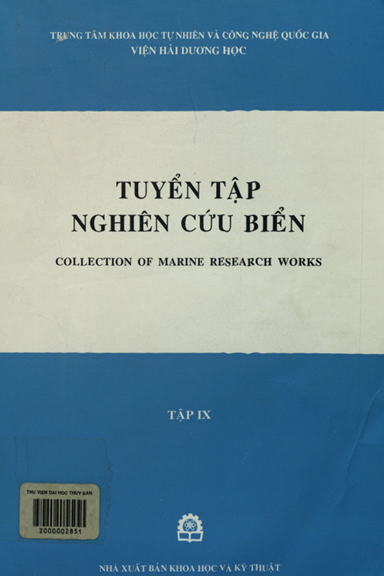 Tuyển Tập Nghiên Cứu Biển Tập 9 (NXB Khoa Học Kỹ Thuật 1999) - Nguyễn Tác An, 333 Trang