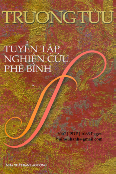 Tuyển Tập Nghiên Cứu, Phê Bình (NXB Lao Động 2007) - Trương Tửu, 1085 Trang