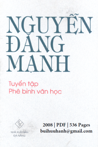 Tuyển Tập Phê Bình Văn Học (NXB Đà Nẵng 2008) - Nguyễn Đăng Mạnh, 536 Trang