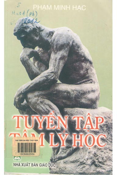Tuyển Tập Tâm Lý Học (NXB Giáo Dục 2002) - Phạm Minh Hạc, 652 Trang