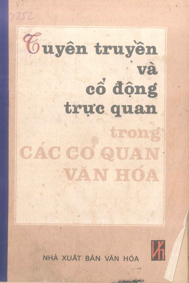 Tuyên Truyền Và Cổ Động Trực Quan Trong Các Cơ Quan Văn Hóa - A. F. Vôlôvích, 147 Trang