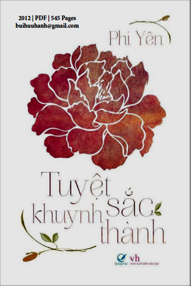 Tuyệt Sắc Khuynh Thành (NXB Văn Học 2012) - Phi Yên, 544 Trang