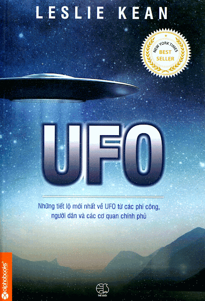 UFO-Vật Thể Bay Không Xác Định (NXB Thế Giới 2013) - Leslie Kean, 484 Trang