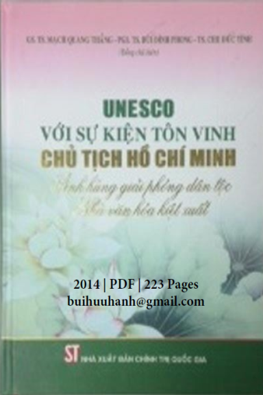 Unesco Với Sự Kiện Tôn Vinh Chủ Tịch Hồ Chí Minh (NXB Chính Trị 2014) - Mạch Quang Thắng, 223 Trang
