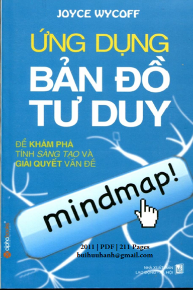 Ứng Dụng Bản Đồ Tư Duy (NXB Lao Động Xã Hội 2011) - Joyce Wycoff, 210 Trang