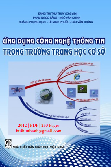 Ứng Dụng Công Nghệ Thông Tin Trong Trường THCS (NXB Giáo Dục 2012) - Đặng Thị Thu Thủy, 252 Trang