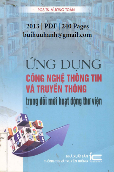 Ứng Dụng Công Nghệ Thông Tin Và Truyền Thông Trong Đổi Mới Hoạt Động Thư Viện