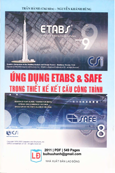 Ứng Dụng Etabs Và Safe Trong Thiết Kế Kết Cấu Công Trình (NXB Lao Động 2011) - Trần Hành, 549 Trang