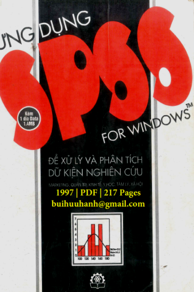 Ứng Dụng SPSS For Windows Để Xử Lý Và Phân Tích Dữ Kiện Nghiên Cứu - Võ Văn Huy, 217 Trang