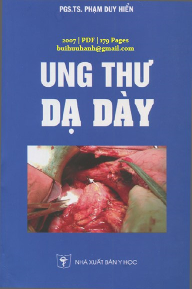 Ung Thư Dạ Dày (NXB Y Học 2007) - Phạm Duy Hiển, 179 Trang