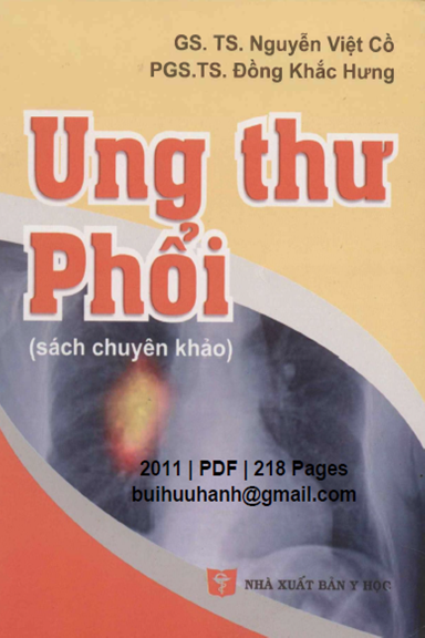 Ung Thư Phổi (NXB Y Học 2011) - Nguyễn Việt Cồ, 218 Trang