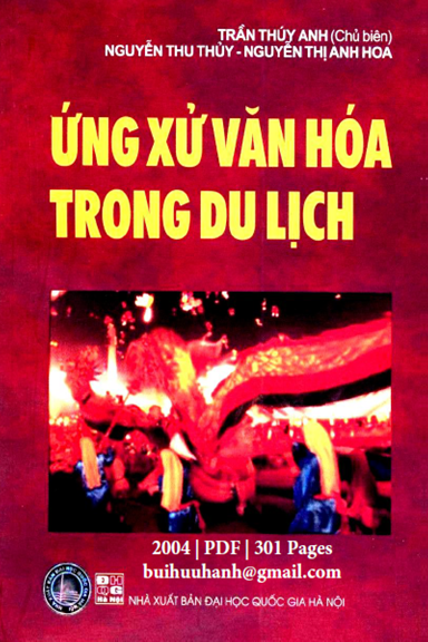 Ứng Xử Văn Hoá Trong Du Lịch (NXB Đại Học Quốc Gia 2004) - Trần Thuý Anh, 301 Trang
