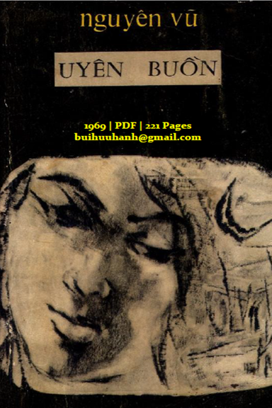 Uyên Buồn (NXB Đại Ngã 1969) - Nguyên Vũ, 221 Trang
