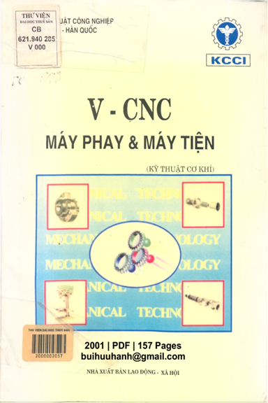 V-CNC Máy Phay Và Máy Tiện (NXB Lao Động Xã Hội 2001) - Nhiều Tác Giả, 157 Trang