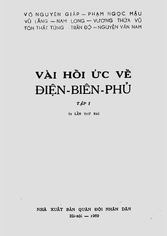 Vài Hồi Ức Về Điện Biên Phủ Tập 1 (NXB Quân Đội 1969) - Võ Nguyên Giáp, 291 Trang
