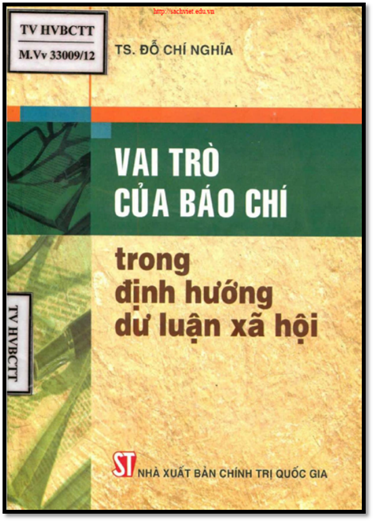 Vai Trò Của Báo Chí Trong Định Hướng Dư Luận Xã Hội (NXB Chính Trị 2012) - Đỗ Chí Nghĩa, 237 Trang