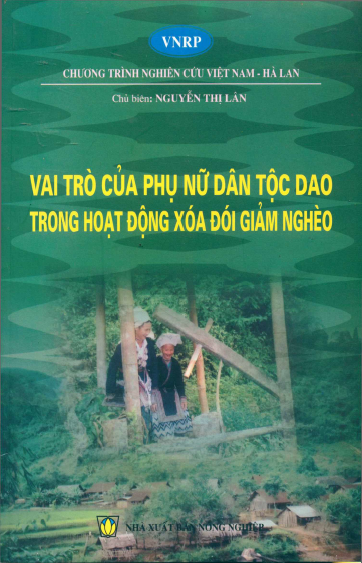 Vai Trò Của Phụ Nữ Dân Tộc Dao Trong Hoạt Động Xóa Đói Giảm Nghèo - Nguyễn Thị Lân, 133 Trang