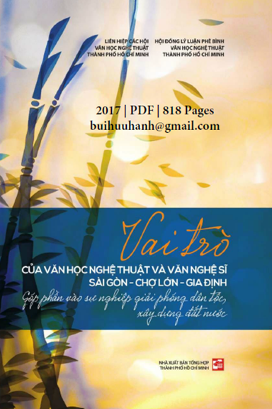 Vai Trò Của Văn Học Nghệ Thuật Và Văn Nghệ Sĩ Sài Gòn Chợ Lớn Gia Định - Nhiều Tác Giả, 818 Trang