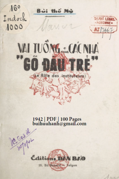 Vai Tuồng Của Các Nhà Gõ Đầu Trẻ (NXB Dân Báo 1942) - Bùi Thế Mỹ, 100 Trang