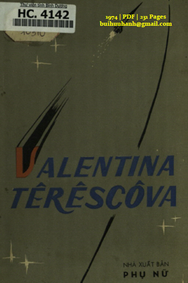 Valentina Tereshkova (NXB Phụ Nữ 1974) - B. Lukianop, 231 Trang