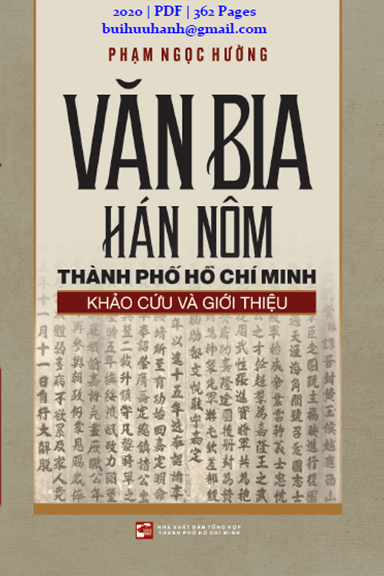 Văn Bia Hàn Nôm Thành Phố Hồ Chí Minh (NXB Tổng Hợp 2020) - Phạm Ngọc Hường, 362 Trang