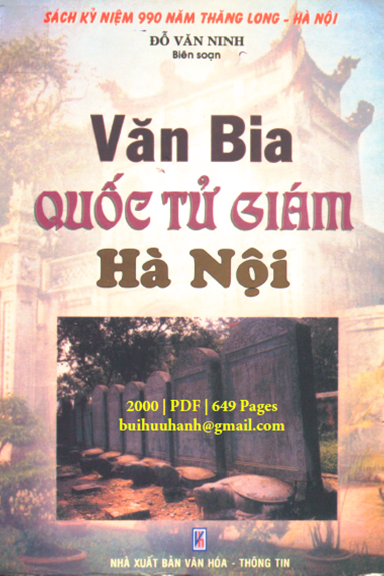 Văn Bia Quốc Tử Giám Hà Nội (NXB Văn Hóa Thông Tin 2000) - Đỗ Văn Ninh, 649 Trang