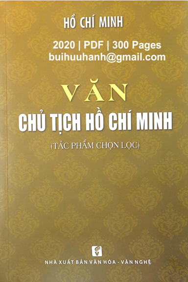 Văn Chủ Tịch Hồ Chí Minh (NXB Văn Hóa Văn Nghệ 2020) - Hồ Chí Minh, 300 Trang