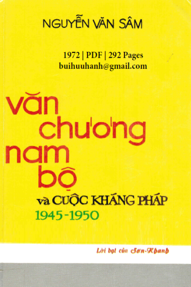 Văn Chương Nam Bộ Và Cuộc Kháng Pháp 1945–1950 (NXB Lửa Thiêng 1972) - Nguyễn Văn Sâm, 292 Trang