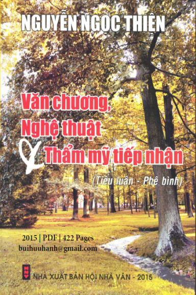 Văn Chương Nghệ Thuật Thẩm Mỹ Tiếp Nhận (NXB Hội Nhà Văn 2015) - Nguyễn Ngọc Thiện, 422 Trang