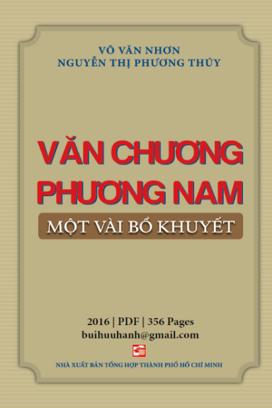 Văn Chương Phương Nam Một Vài Bổ Khuyết (NXB Tổng Hợp 2016) - Võ Văn Nhơn, 356 Trang