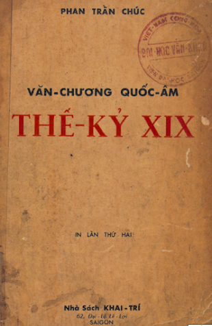 Văn Chương Quốc Âm Thế Kỷ XIX (NXB Khai Trí 1960) - Phan Trần Chúc, 154 Trang