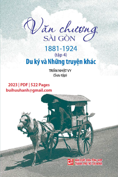 Văn Chương Sài Gòn 1881-1924 Tập 4-Du Ký (NXB Tổng Hợp 2023) - Trần Nhật Vy, 522 Trang