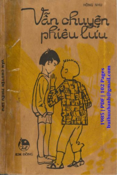 Vẫn Chuyện Phiêu Lưu (NXB Kim Đồng 1985) - Hồng Nhu, 102 Trang