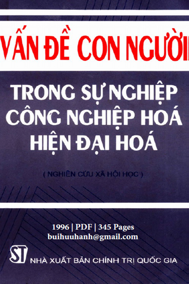 Vấn Đề Con Người Trong Sự Nghiệp Công Nghiệp Hóa, Hiện Đại Hóa (NXB Chính Trị 1996) - Phạm Minh Hạc