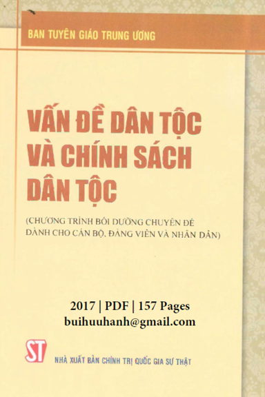 Vấn Đề Dân Tộc Và Chính Sách Dân Tộc (NXB Chính Trị 2017) - Ngô Đình Xây, 157 Trang