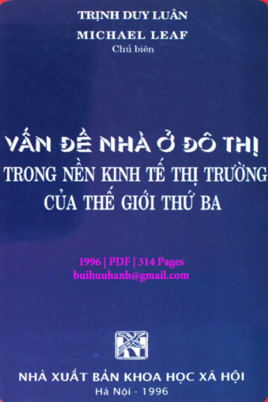 Vấn Đề Nhà Ở Đô Thị Trong Nền Kinh Tế Thị Trường Của Thế Giới Thứ Ba - Trịnh Duy Luân, 314 Trang