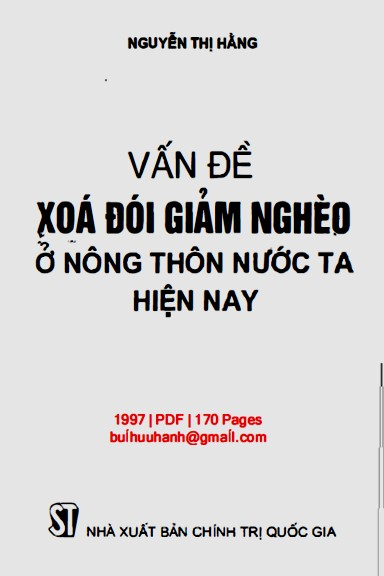 Vấn Đề Xóa Đói Giảm Nghèo Ở Nông Thôn Nước Ta Hiện Nay (NXB Chính Trị 1997) - Nguyễn Thị Hằng
