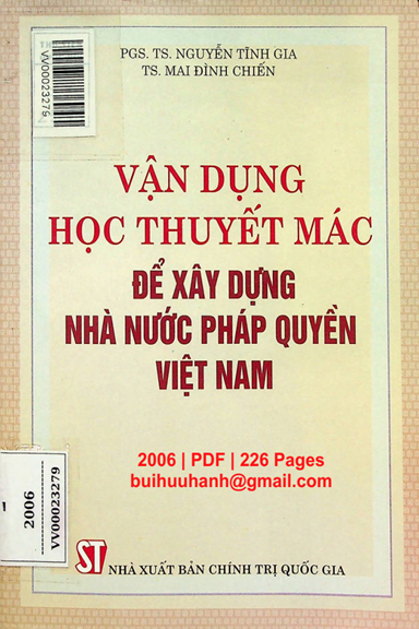 Vận Dụng Học Thuyết Mác Để Xây Dựng Nhà Nước Pháp Quyền Việt Nam - Nguyễn Tĩnh Gia, 226 Trang