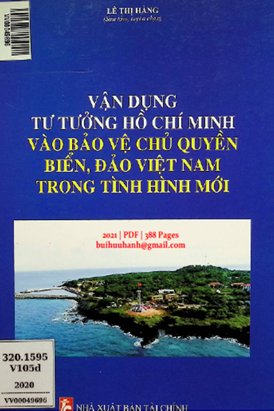 Vận Dụng Tư Tưởng Hồ Chí Minh Vào Bảo Vệ Chủ Quyền Biển, Đảo Việt Nam Trong Tình Hình Mới