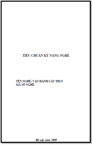 Vận Hành Cần Trục (NXB Hà Nội 2009) - Nguyễn Văn Quynh, 128 Trang