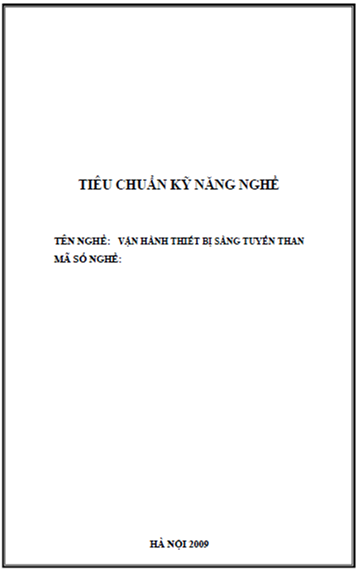 Vận Hành Thiết Bị Sàng Tuyển Than (NXB Hà Nội 2009) - Nguyễn Đức Tính, 181 Trang