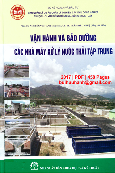 Vận Hành Và Bảo Dưỡng Các Nhà Máy Xử Lý Nước Thải Tập Trung - Nguyễn Việt Anh, 458 Trang