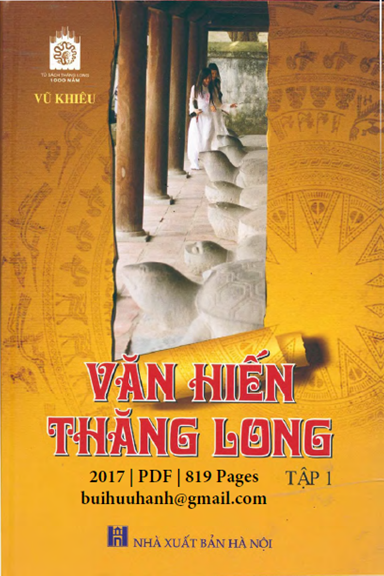 Văn Hiến Thăng Long Tập 1 (NXB Hà Nội 2017) - Vũ Khiêu, 819 Trang