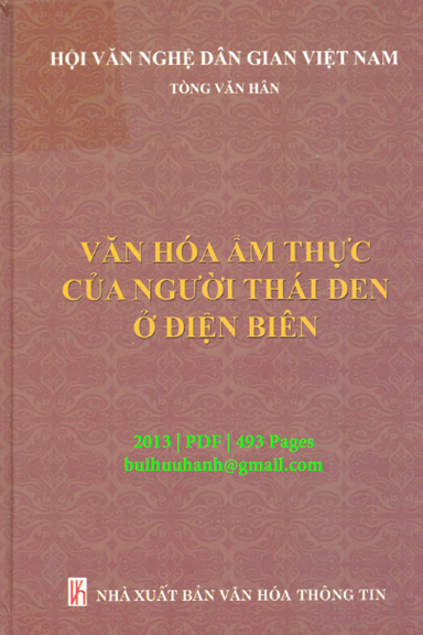 Văn Hóa Ẩm Thực Của Người Thái Đen Ở Điện Biên (NXB Văn Hóa Thông Tin 2013) - Tòng Văn Hân