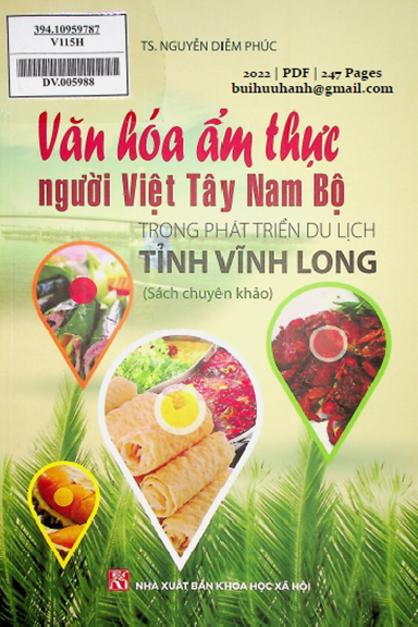 Văn Hóa Ẩm Thực Người Việt Tây Nam Bộ (NXB Khoa Học Xã Hội 2022) - Nguyễn Diễm Phúc, 247 Trang