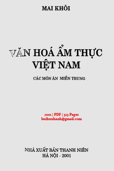 Văn Hóa Ẩm Thực Việt Nam-Các Món Ăn Miền Trung (NXB Thanh Niên 2001) - Mai Khôi, 523 Trang