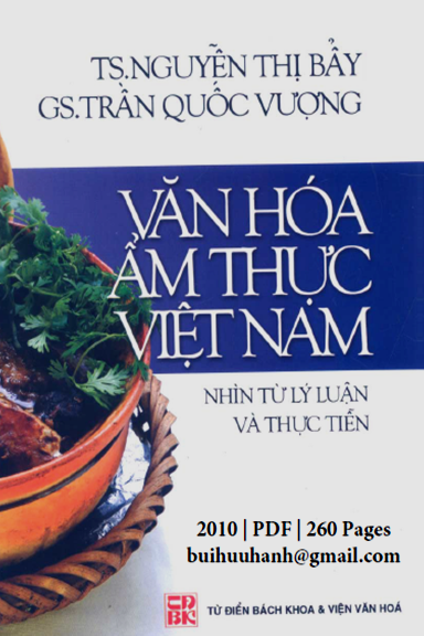 Văn Hóa Ẩm Thực Việt Nam (NXB Từ Điển Bách Khoa 2010) - Nguyễn Thị Bảy, 260 Trang
