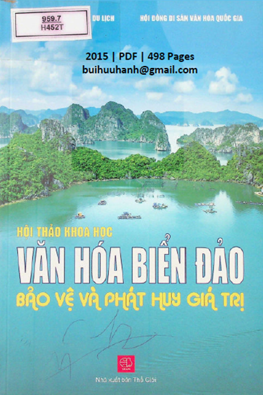 Văn Hóa Biển Đảo Bảo Vệ Và Phát Huy Giá Trị (NXB Thế Giới 2015) - Vũ Minh Giang, 498 Trang