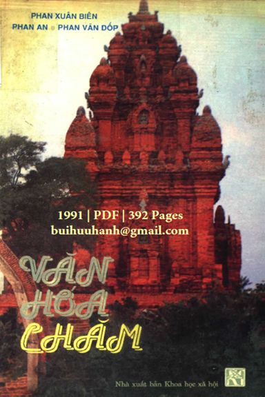 Văn Hóa Chăm (NXB Khoa Học Xã Hội 1991) - Phan Xuân Biên, 392 Trang